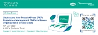 Understand how Press'nXPress (PXP) Experience Management Platform Serves Organization's Crucial Goals