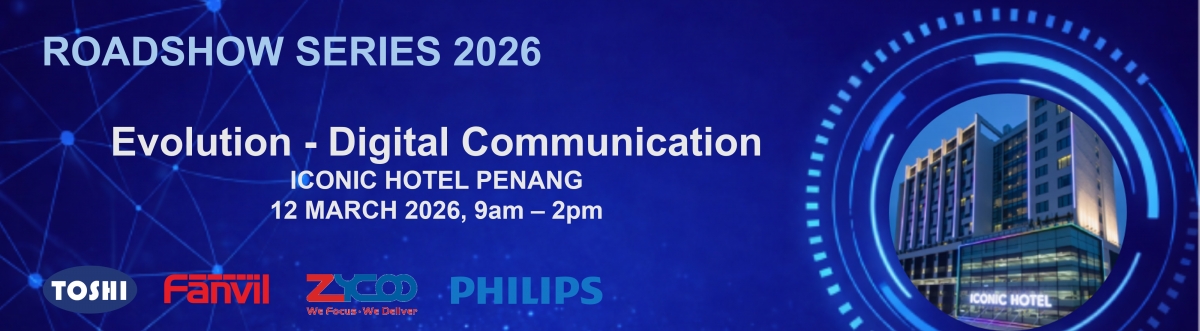 Roadshow Series: Evolution - Digital Communication -Penang 2026