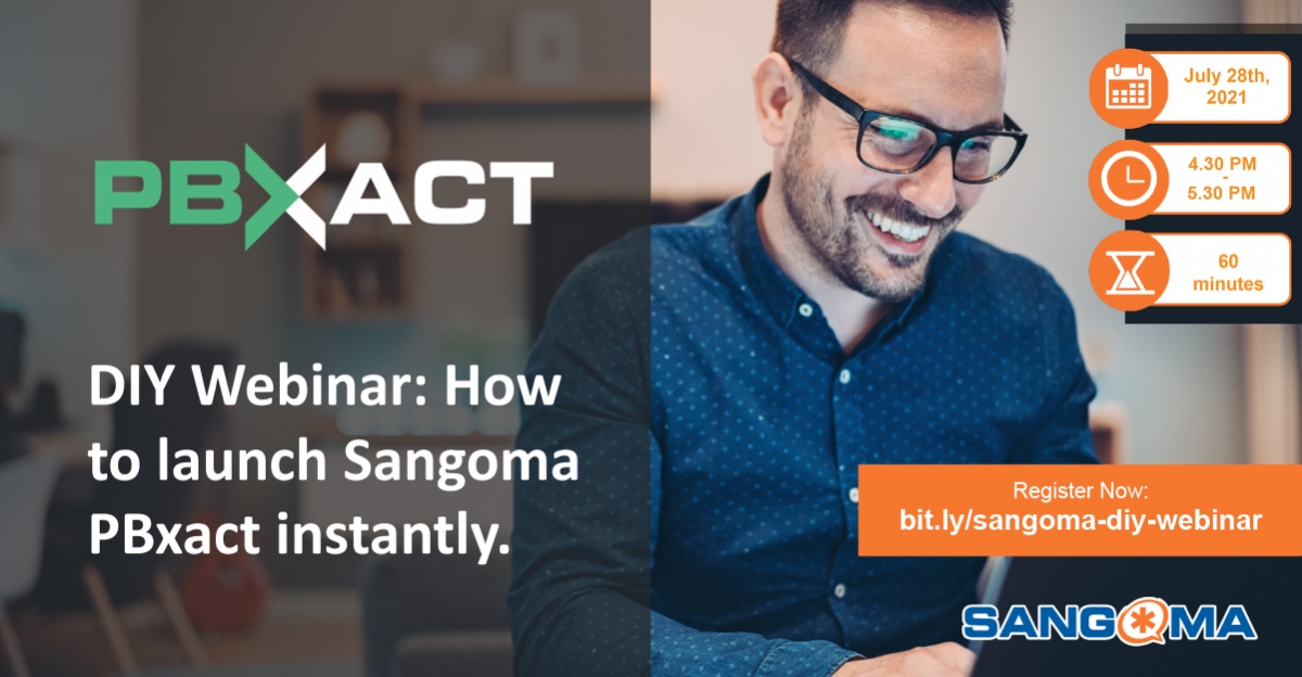 DIY Webinar: How to launch Sangoma PBXact instantly